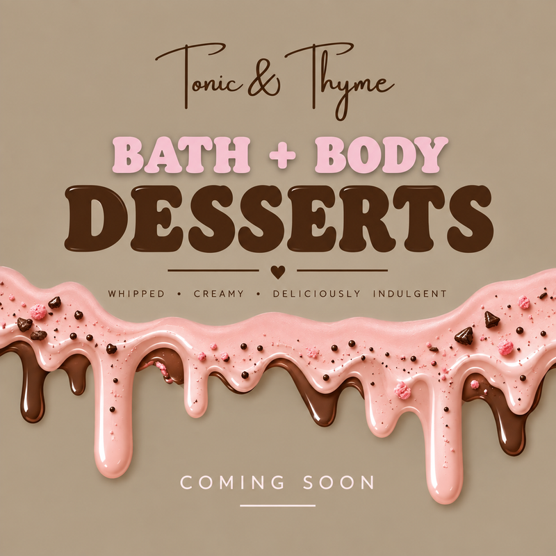 Bath + Body Desserts